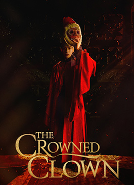 The Crowned Clown (2019) สลับร่าง ล้างบัลลังก์